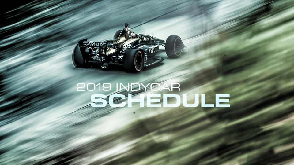 2019 IndyCar Schedule
